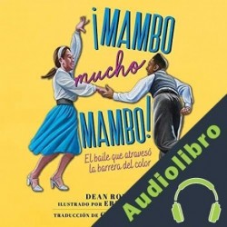 Audiolibro ¡Mambo mucho mambo! Dean Robbins