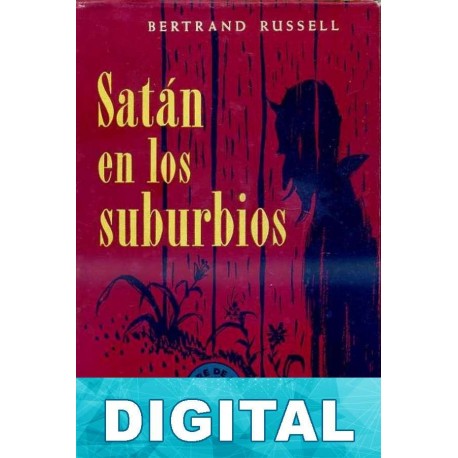 Satán en los suburbios Bertrand Russell