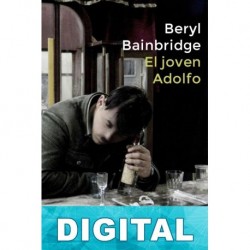 El joven Adolfo Beryl Bainbridge