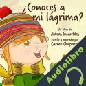Audiolibro ¿Conoces a mi lágrima? Carme Chaparro