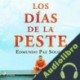 Audiolibro Los días de la peste Edmundo Paz Soldán