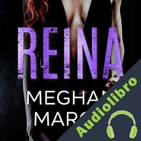 Audiolibro Reina Meghan March