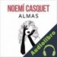 Audiolibro Almas Noemí Casquet