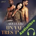 Audiolibro Un vals a tres tiempos Alicia Luz