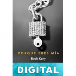 Porque eres mía Beth Kery