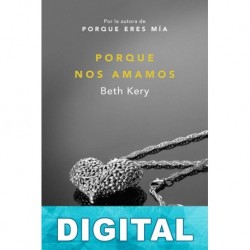 Porque nos amamos Beth Kery