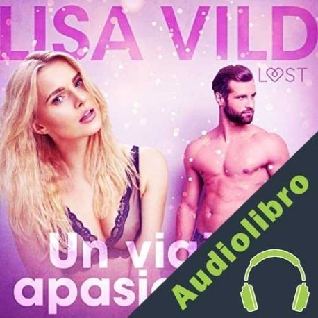 Audiolibro Un viaje apasionado Lisa Vild