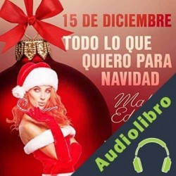 Audiolibro 15 de diciembre: Todo lo que quiero para Navidad Malin Edholm