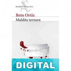 Maldita ternura Beto Ortiz