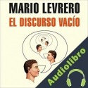 Audiolibro El discurso vacío Mario Levrero