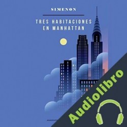 Audiolibro Tres habitaciones en Manhattan Georges Simenon