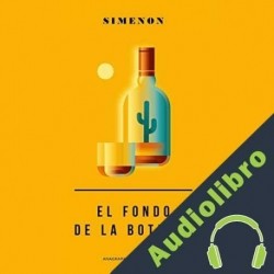 Audiolibro El fondo de la botella Georges Simenon