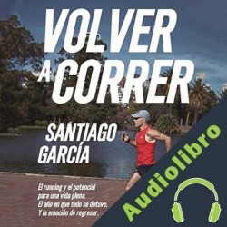 Audiolibro Volver a correr Santiago García