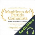 Audiolibro Manifiesto del Partido Comunista Karl Marx