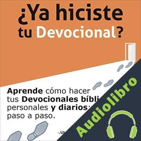 Audiolibro ¿Ya Hiciste tu Devocional? Albert Frank