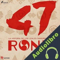 Audiolibro 47 ronin Tamenaga Shunsui