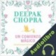 Audiolibro Un comienzo mágico Deepak Chopra