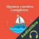 Audiolibro Algunos cuentos completos Domingo Villar