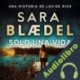 Audiolibro Solo una vida Sara Blædel