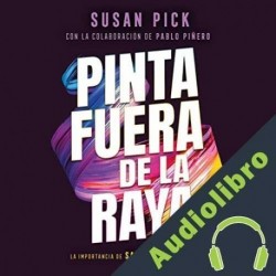 Audiolibro Pinta fuera de la raya Susan Pick