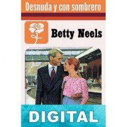 Desnuda y con sombrero Betty Neels