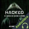 Audiolibro Hacked Alejandro Khan