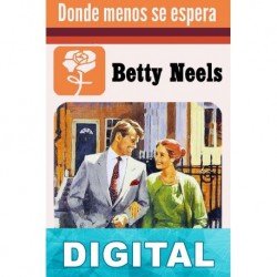 Donde menos se espera Betty Neels