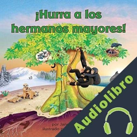 Audiolibro ¡Hurra a los hermanos mayores! Janet Halfmann