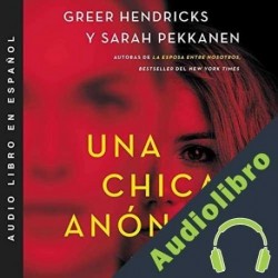 Audiolibro Una chica anónima Greer Hendricks