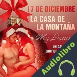 Audiolibro 17 de diciembre: La casa de la montaña My Lemon