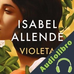 Audiolibro Violeta Isabel Allende