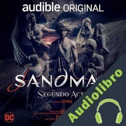 Audiolibro The Sandman: Segundo Acto Neil Gaiman