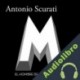 Audiolibro M. El hombre de la providencia Antonio Scurati