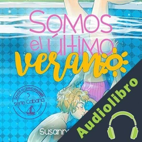 Audiolibro Somos el último verano Susanna Herrero