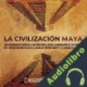 Audiolibro La civilización maya Enthralling History