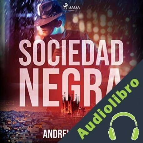 Audiolibro Sociedad negra Andreu Martín