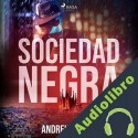 Audiolibro Sociedad negra Andreu Martín