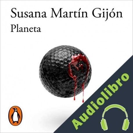 Audiolibro Planeta Susana Martín Gijón