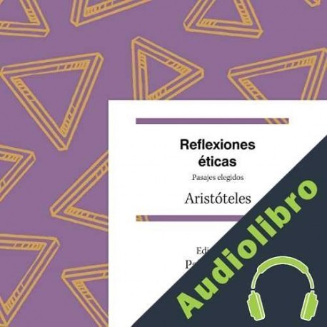 Audiolibro Reflexiones éticas Aristóteles