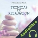 Audiolibro Relaxation Techniques Patricia Tomoe Abella