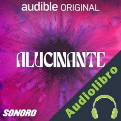 Audiolibro Alucinante Alexis de Anda - host
