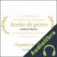 Audiolibro Aceite de perro Ambrose Bierce