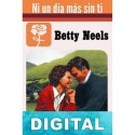 Ni un día más sin ti Betty Neels