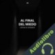 Audiolibro Al final del miedo Cecilia Eudave