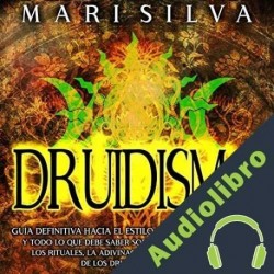 Audiolibro Druidismo Mari Silva