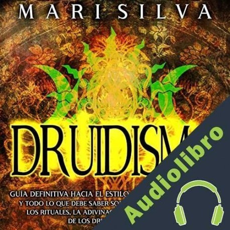Audiolibro Druidismo Mari Silva