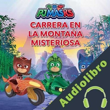 Audiolibro PJ Masks: Carrera en la Montaña Misteriosa eOne