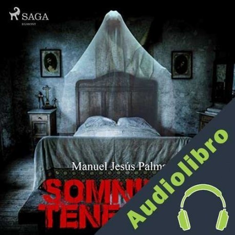 Audiolibro Somnium Tenebris Manuel Jesús Palma