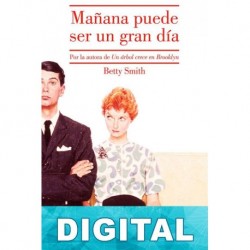 Mañana puede ser un gran día Betty Smith