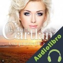 Audiolibro Una palabra de amor Barbara Cartland